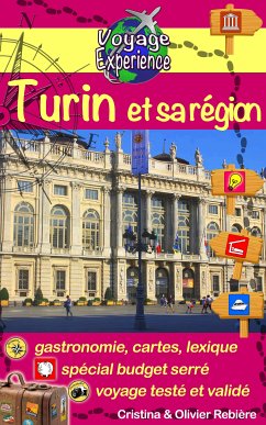 Turin et sa région (eBook, ePUB) - Rebiere, Cristina; Rebiere, Olivier