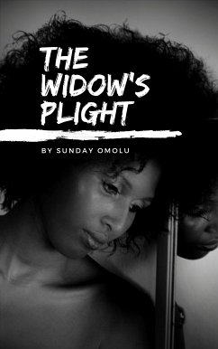 The Widow's Plight (eBook, ePUB) - Omolu, Sunday