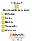 Bitcoin The Complete Basic Guide (eBook, ePUB)