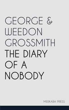 The Diary of a Nobody (eBook, ePUB) - Grossmith, Weedon; Grossmith, George