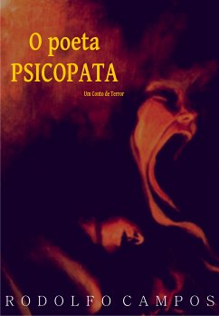 O poeta psicopata (eBook, ePUB) - Campos, Rodolfo