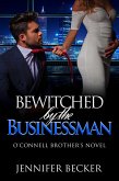 Bewitched by the Businessman (eBook, ePUB)