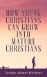 How Young Christians Can Grow Into... - Bild 1