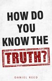 How Do You Know the Truth (eBook, ePUB)