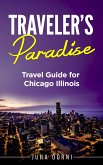 Traveler's Paradise - Chicago (eBook, ePUB)