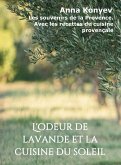 L'odeur de lavande et la cuisine du soleil (eBook, ePUB)