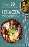 A Korean Cooking Cookbook (eBook, ePUB) A Korean Cooking Cookbook (eBook, ePUB)