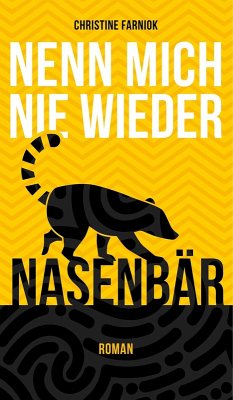 Cover Nenn mich nie wieder Nasenbär (eBook, ePUB)