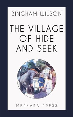 Cover The Village of Hide and Seek (eBook, ePUB)