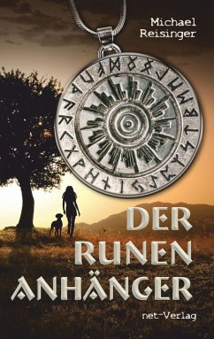 Der Runenanhänger (eBook, ePUB) - Reisinger, Michael