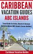 Caribbean Vacation Guides - ABC Islands... - Bild 1