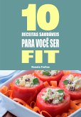 10 Receitas saudáveis para você ser fit (eBook, ePUB)