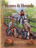 Heroes and Hounds (eBook, ePUB)