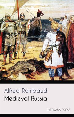 Medieval Russia (eBook, ePUB) - Rambaud, Alfred