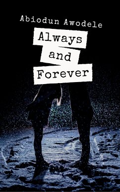 Always And Forever (eBook, ePUB) - Awodele, Abiodun