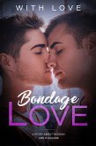 Bondage Love (eBook, ePUB)