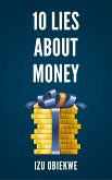 10 Lies About Money (eBook, ePUB)