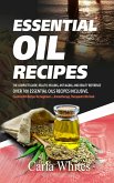 Essential Oil Recipes (eBook, ePUB)