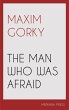 The Man Who Was Afraid (eBook, ePUB) - Bild 1