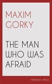 The Man Who Was Afraid (eBook, ePUB)