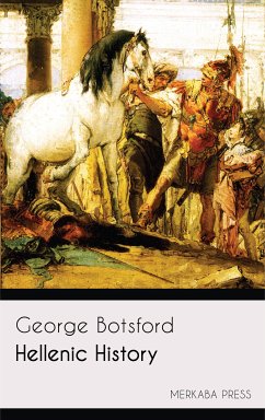 Hellenic History (eBook, ePUB) - Botsford, Goerge