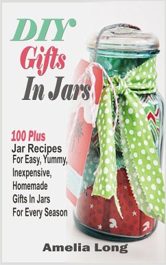 DIY Gifts In Jars (eBook, ePUB) - Long, Amelia