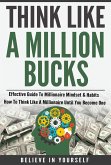 Think Like A Million Bucks (eBook, ePUB)