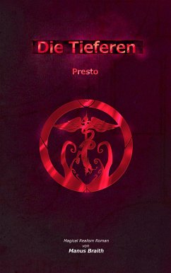 Die Tieferen 6 (eBook, ePUB) - Braith, Manus