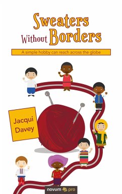 Sweaters Without Borders (eBook, ePUB) - Davey, Jacqui