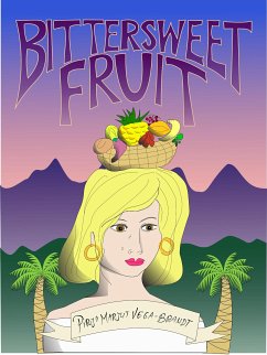 Bittersweet Fruit (eBook, ePUB)