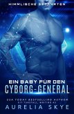 Ein Baby für den Cyborg-General (eBook, ePUB)