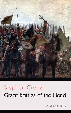 Great Battles of the World (eBook, ePUB) - Crane, Stephen