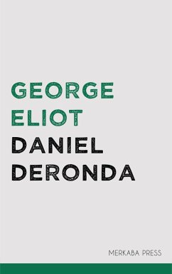 Daniel Deronda (eBook, ePUB) - Eliot, George