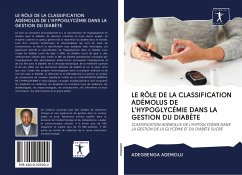 LE RÔLE DE LA CLASSIFICATION ADÉMOLUS DE L'HYPOGLYCÉMIE DANS LA GESTION DU DIABÈTE