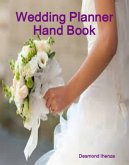 Wedding Planner Hand Book (eBook, ePUB) Wedding Planner Hand Book (eBook, ePUB)