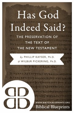 Has God Indeed Said? (eBook, ePUB) - Kayser, Phillip; Pickering, Wilbur