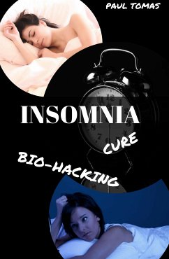 Insomnia Cure: (eBook, ePUB) - Tomas, Paul