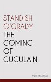 The Coming of Cuculain (eBook, ePUB)