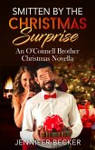 Smitten by the Christmas Surprise (eBook, ePUB)