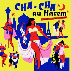 Cover Cha Cha Au Harem-Orientica-France 1960/1964