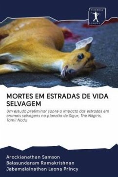 MORTES EM ESTRADAS DE VIDA SELVAGEM
