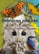 Debrecen zöld éke (The Great Forest)... - Bild 1