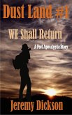 Dust Land #1:We Shall Return (eBook, ePUB)