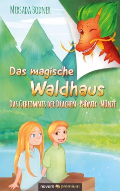 Das magische Waldhaus (eBook, PDF) - Bodner, Mirsada