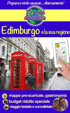 Edimburgo e la sua regione (eBook, ePUB) - Rebiere, Cristina; Rebiere, Olivier