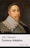 Gustavus Adolphus (eBook, ePUB)