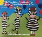 The Three Zebras (eBook, ePUB)