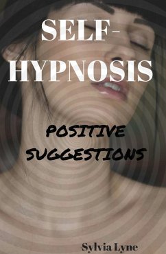 Self-Hypnosis: (eBook, ePUB) - Lyne, Sylvia
