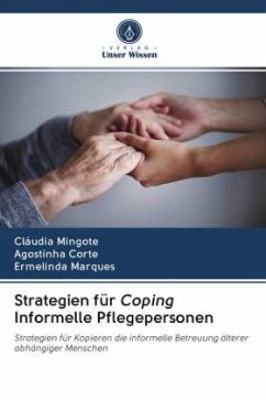 Strategien für Coping Informelle Pflegepersonen