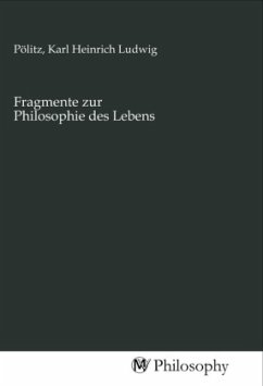 Fragmente zur Philosophie des Lebens